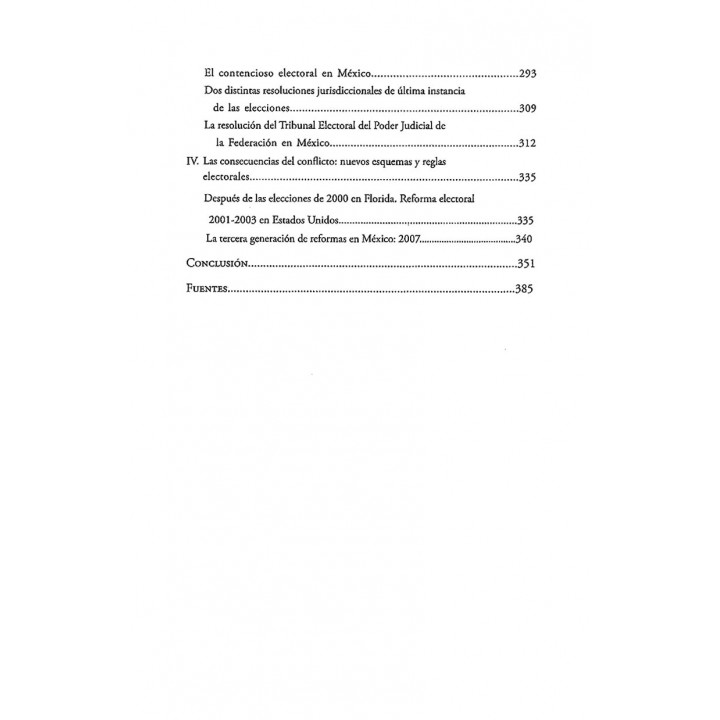 Gobernanza electoral y judicialización de la política. Los procesos electorales en Estados Unidos 2000 y México 2006