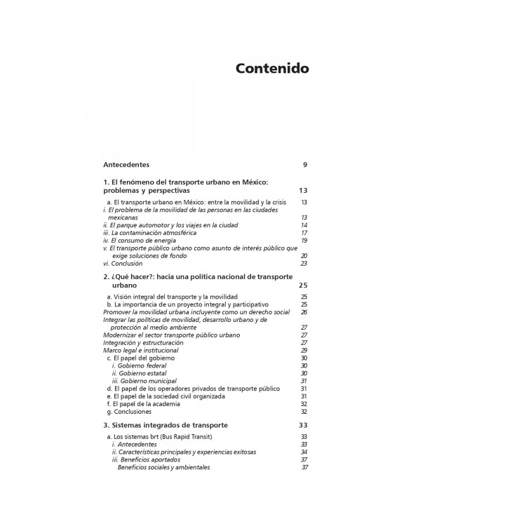 La necesidad de una Política pública para el Desarrollo de Sistemas Integrados de Transporte en Grandes Ciudades Mexicanas