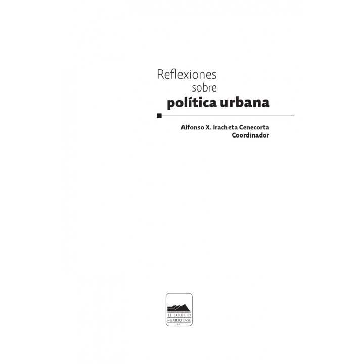 Reflexiones sobre política urbana