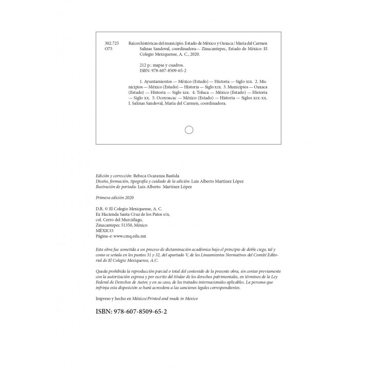 Raíces históricas del municipio. Estado de México y Oaxaca