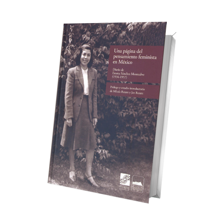 Una página del pensamiento feminista en México.  Diario de Emma Sánchez Montealvo, 1934-1957.