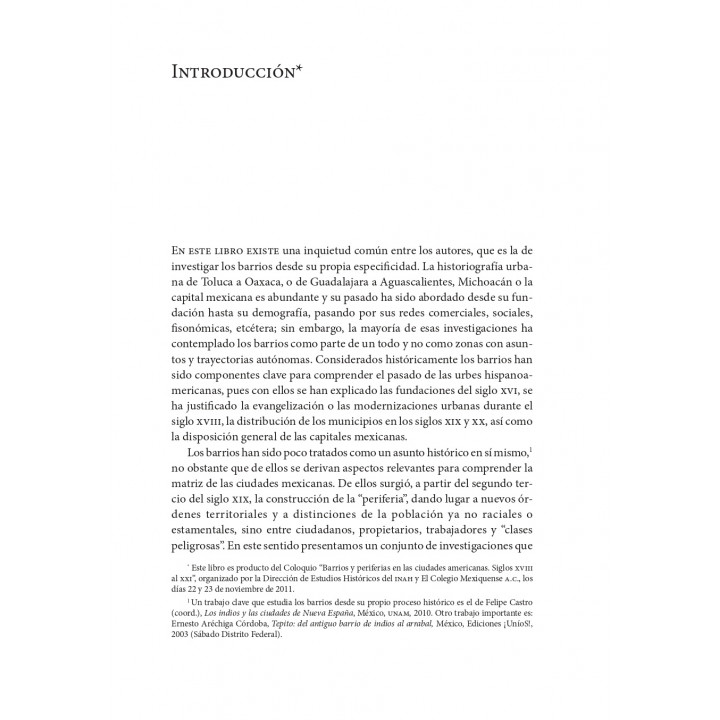 Barrios y periferias: espacios socioculturales, siglos XVI-XXI