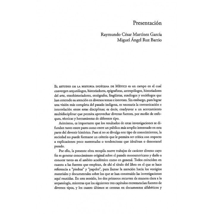 Piedras y papeles, vestigios del pasado. Temas de arqueología y etnohistoria de Mesoamérica