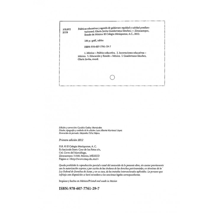 Políticas educativas y agenda de gobierno: equidad y calidad, pendientes