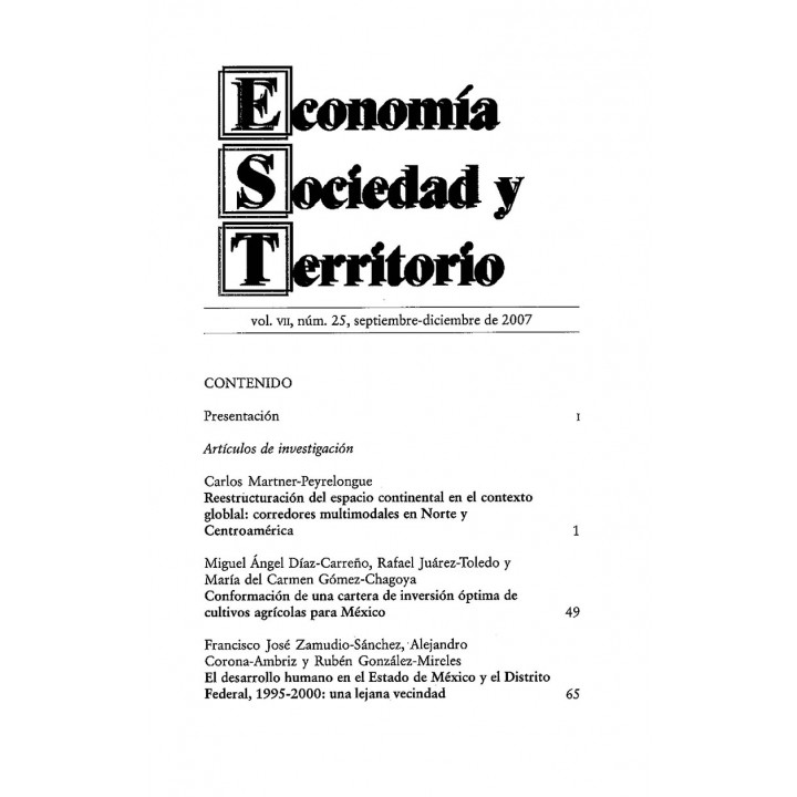 Economía Sociedad y Territorio, Vol. VII, núm. 25, septiembre-diciembre de 2007