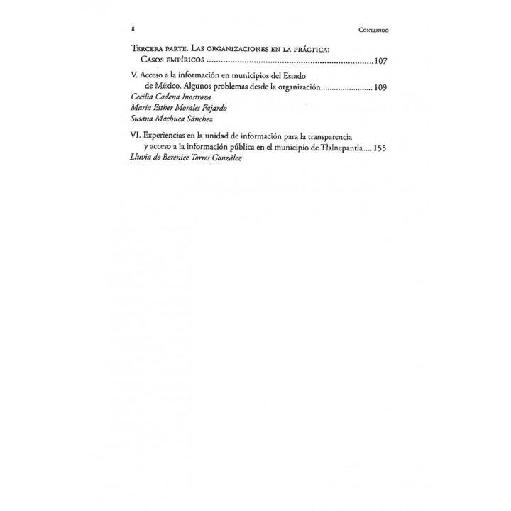 Transparencia y opacidad. Mediciones y prácticas organizacionales en municipios. Ilustrado con casos del Estado de México