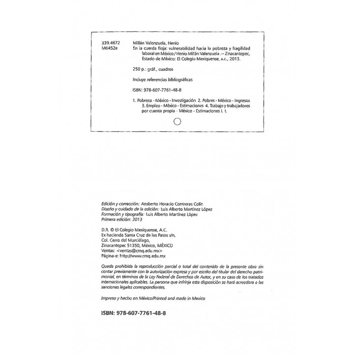 En la cuerda floja. Vulnerabilidad hacia la pobreza y fragilidad laboral en México