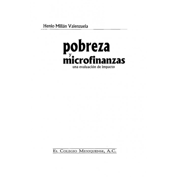 Pobreza y microfinazas. Una evaluación de impacto