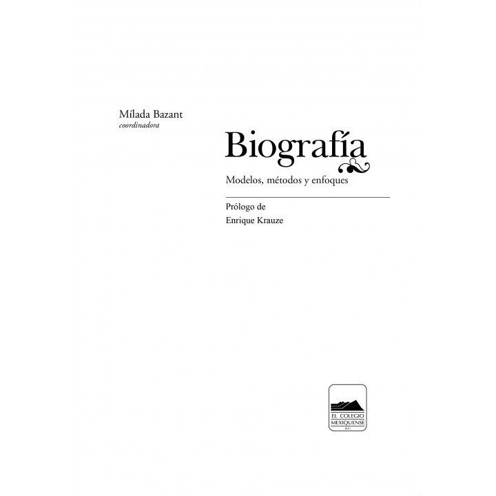 Biografía. Métodos, metodologías y enfoques.