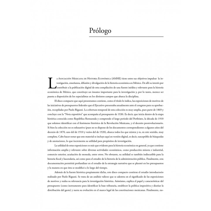 Las exposiciones de motivos de los presupuestos federales, 1869 - 1930. Recopilación documental y estudio