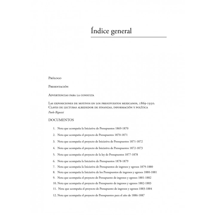 Las exposiciones de motivos de los presupuestos federales, 1869 - 1930. Recopilación documental y estudio
