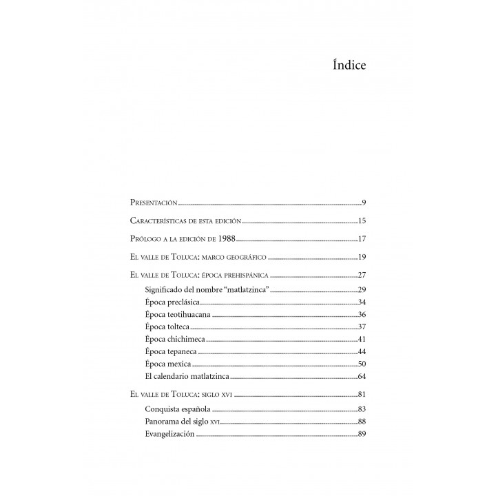 El valle de Toluca. Época prehispánica y siglo XVI