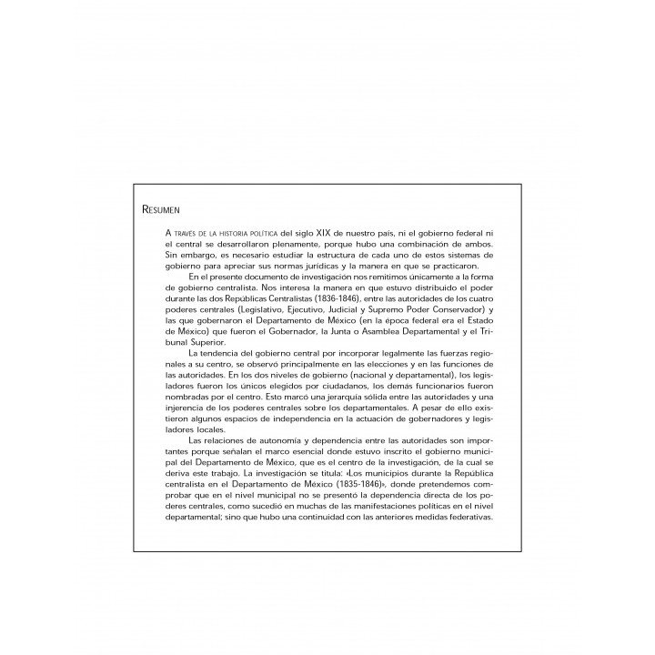 Las autoridades de los Poderes centralistas...