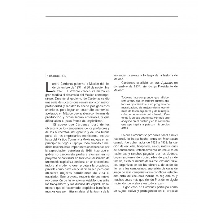 Presidente Lázaro Cárdenas del Río, 1934-1940...