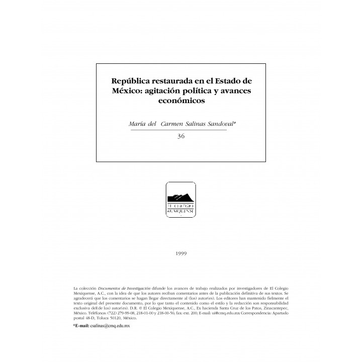 Republica restaurada en el estado de México: agitación...