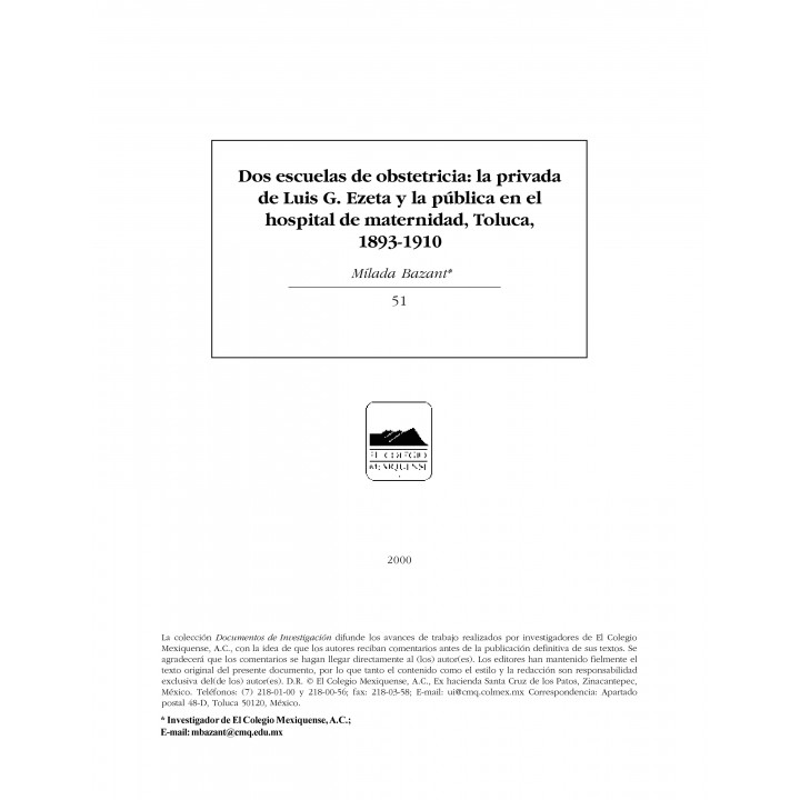 Dos escuelas de obstetricia: la privada de Luis G. Ezeta...