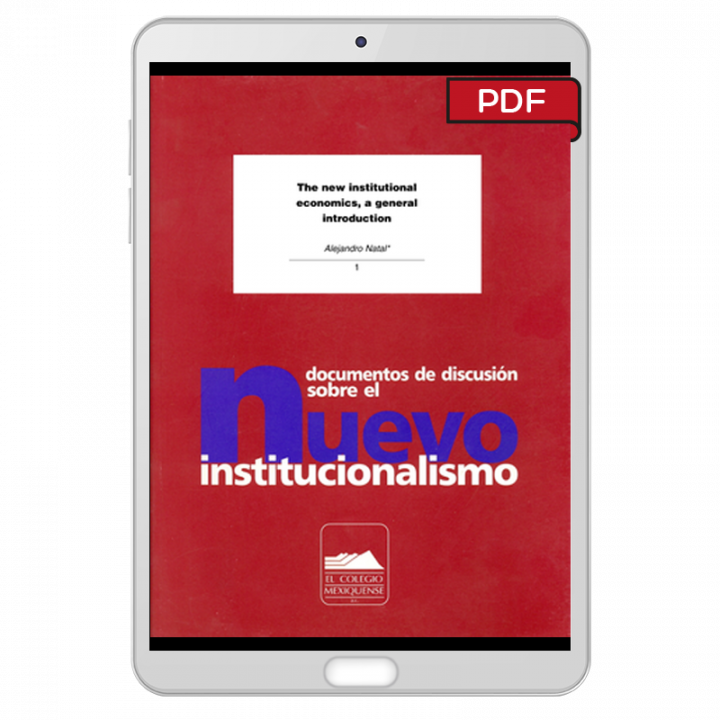 THE NEW INSTITUTIONAL ECONOMICS, A GENERAL INTRODUCTION