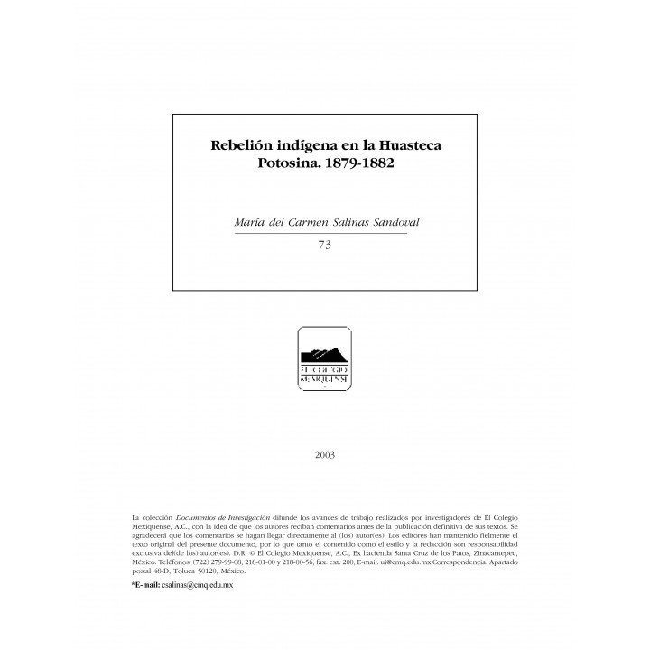 Rebelión indígena en la huasteca potosina, 1879-1882