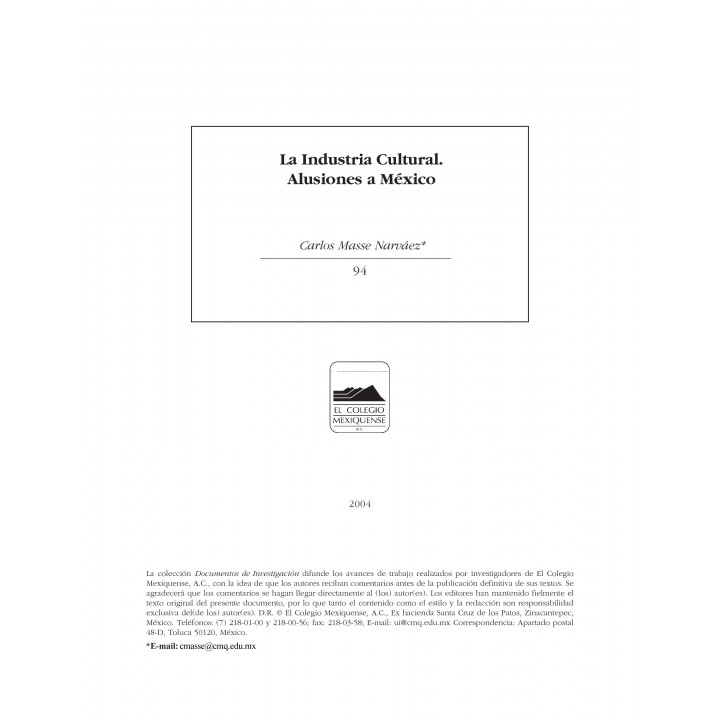 La industria cultural. Alusiones a México