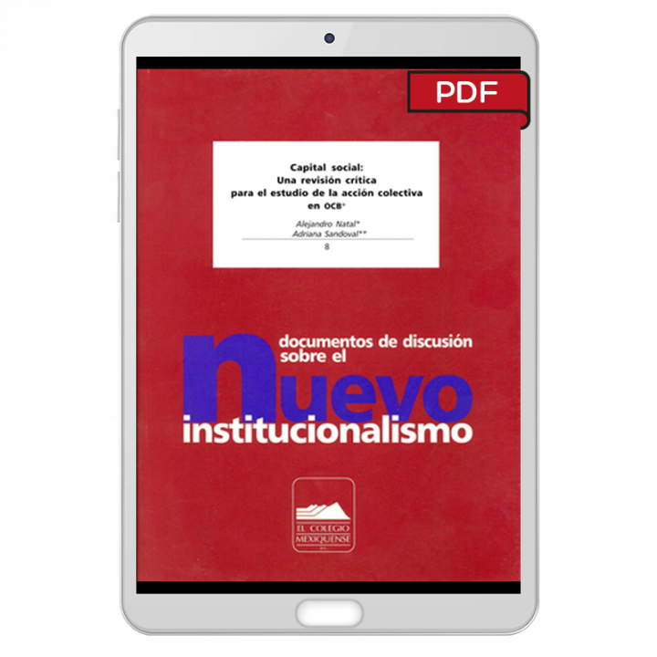 CAPITAL SOCIAL: UNA REVISIÓN CRÍTICA PARA EL ESTUDIO DE LA ACCIÓN COLECTIVA EN OCB