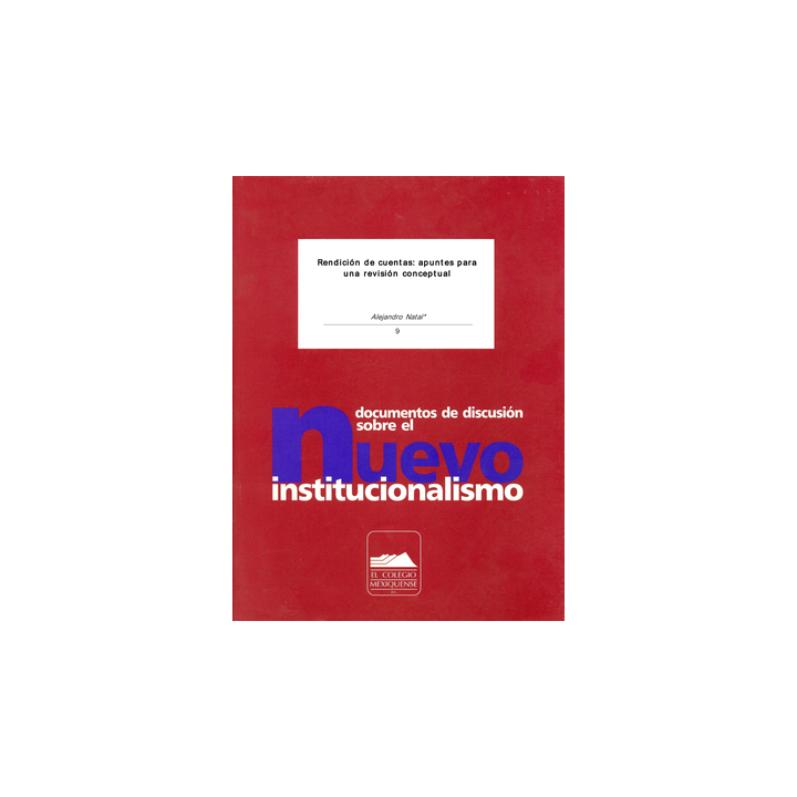 DOCUMENTOS NUEVO INSTITUCIONALISMO NÚM. 9 RENDICIÓN DE CU...