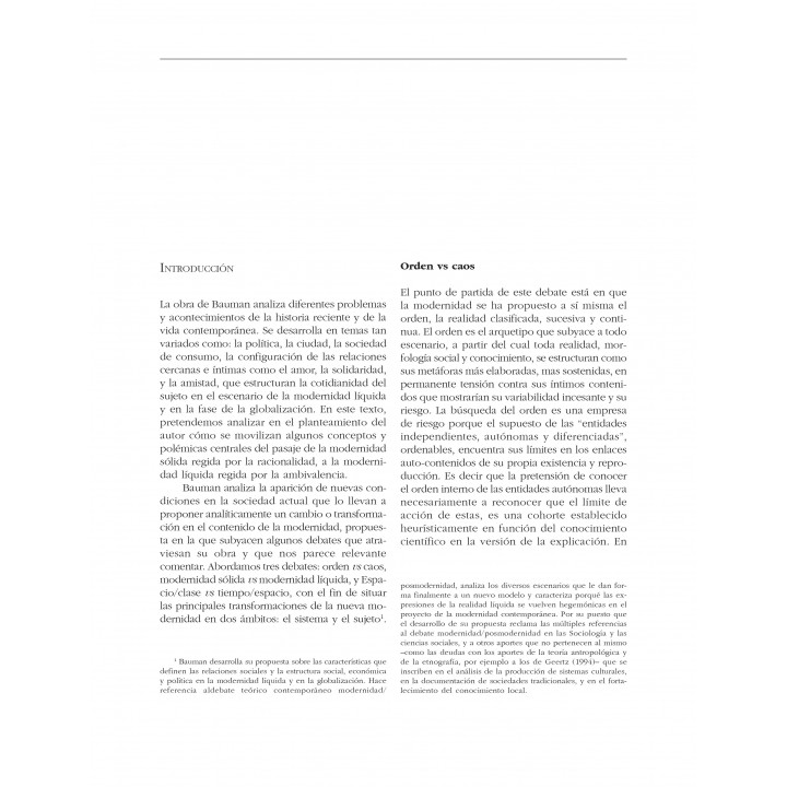 Bauman: Algunos debates en torno a la modernidad