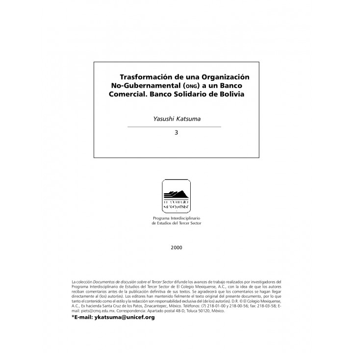 Transformación de una Organización No-Gubernamental (ong) a un Banco Comercial. Banco Solidario de Bolivia