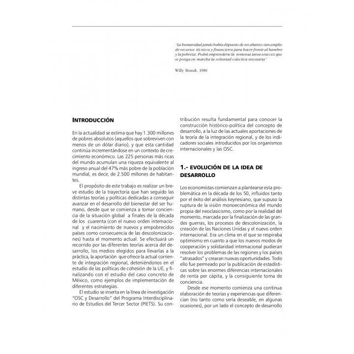 Evolución de la idea de desarrollo: La teoría de la integración reginal como generadora del mismo: el caso de México...