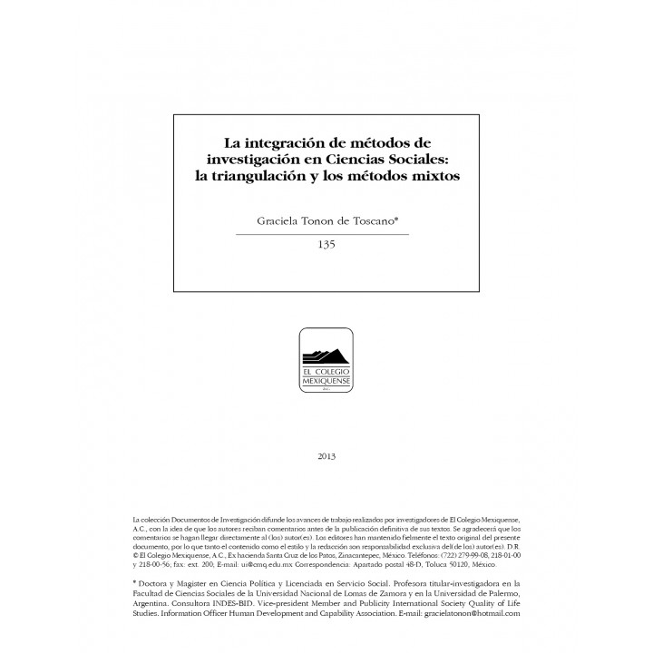La integración de métodos de investigación en Ciencias Sociales: la triangulación y los métodos mixtos
