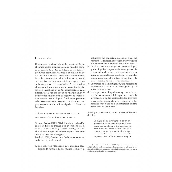 La integración de métodos de investigación en Ciencias Sociales: la triangulación y los métodos mixtos