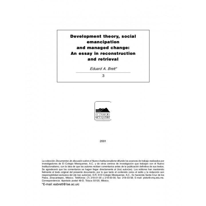 Development theory, social emencipation and managed change: An essay in recontruction and retrieval