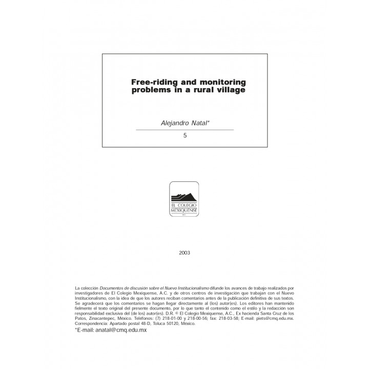 FREE-RIDING AND MONITORING PROBLEMS IN RURAL VILLAGE