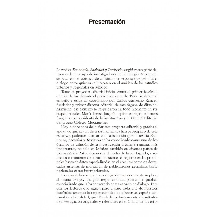 Economía Sociedad y Territorio, Vol. IX, núm 29, enero-abril de 2009