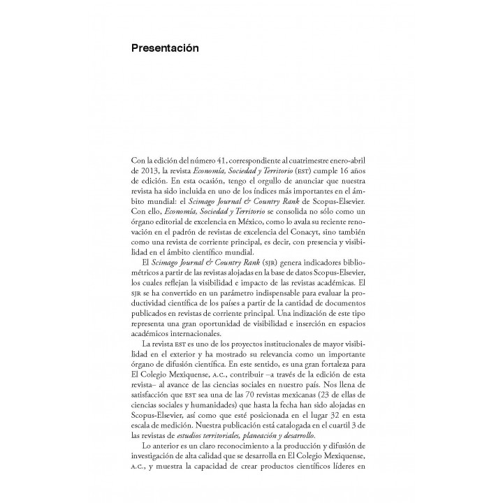 Economía, Sociedad y Territorio. Vol. XIII, núm. 41, enero-abril de 2013