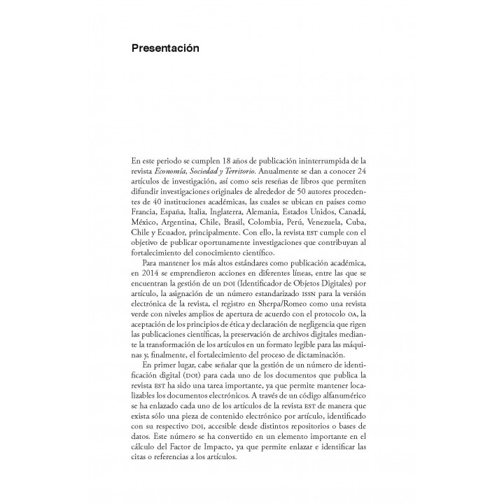Economía, Sociedad y Territorio. Vol. XV, núm. 47, enero-abril de 2015