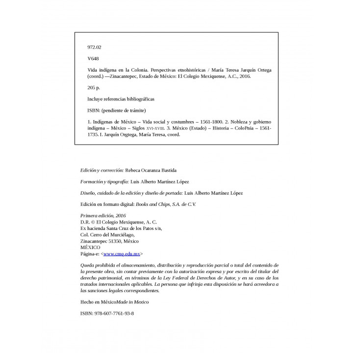 Vida indígena en la Colonia. Perspectivas etnohistóricas