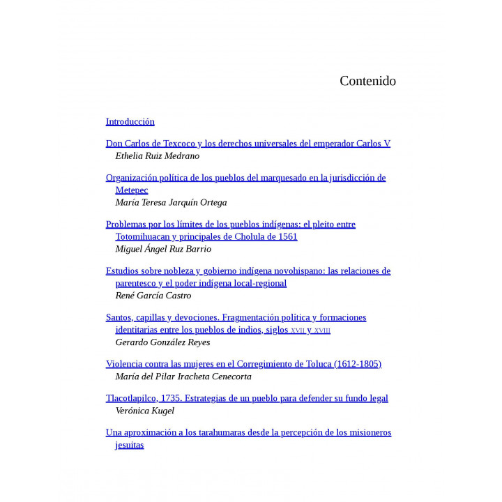 Vida indígena en la Colonia. Perspectivas etnohistóricas