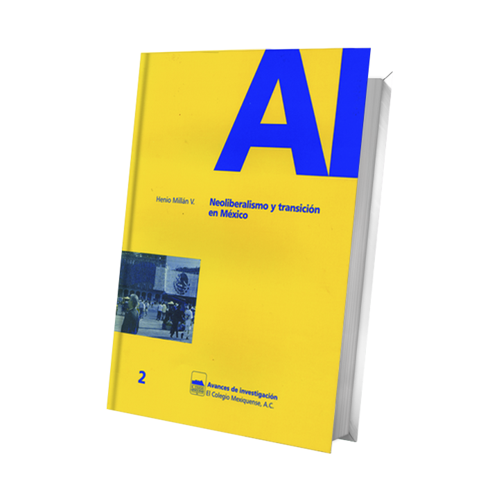Neoliberalismo y transición en México