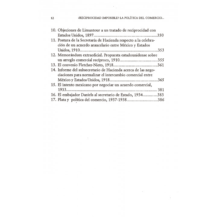 ¿Reciprocidad imposible? La política del comercio entre México y Estados Unidos, 1857-1938