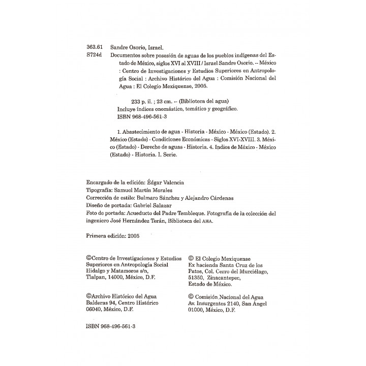 Documentos sobre posesióin de aguas de los pueblos indígenas del Estado de México, siglos XVI al VIII