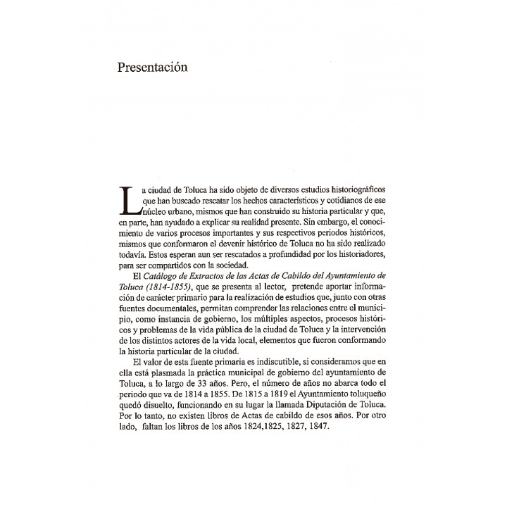 Catálogo deExtractos de las Actas de Cabildo del H. Ayuntamiento de Toluca1814-1855