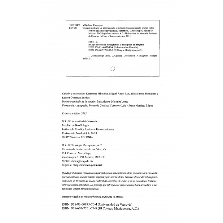 Tejiendo destinos. Un acercamiento al sistema de comunicación gráfica en los códices adivinatorios