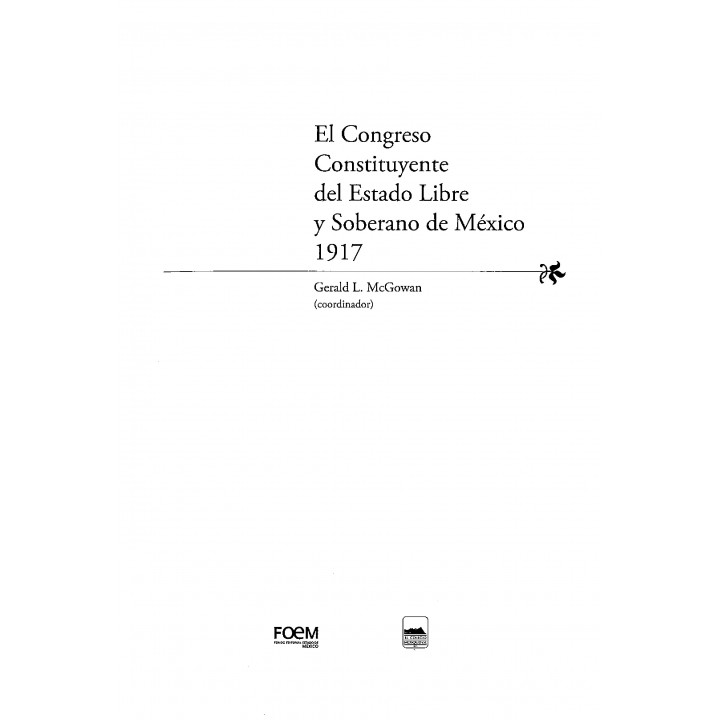 El Congreso Constituyente del Estado Libre y Soberano de México, 1917