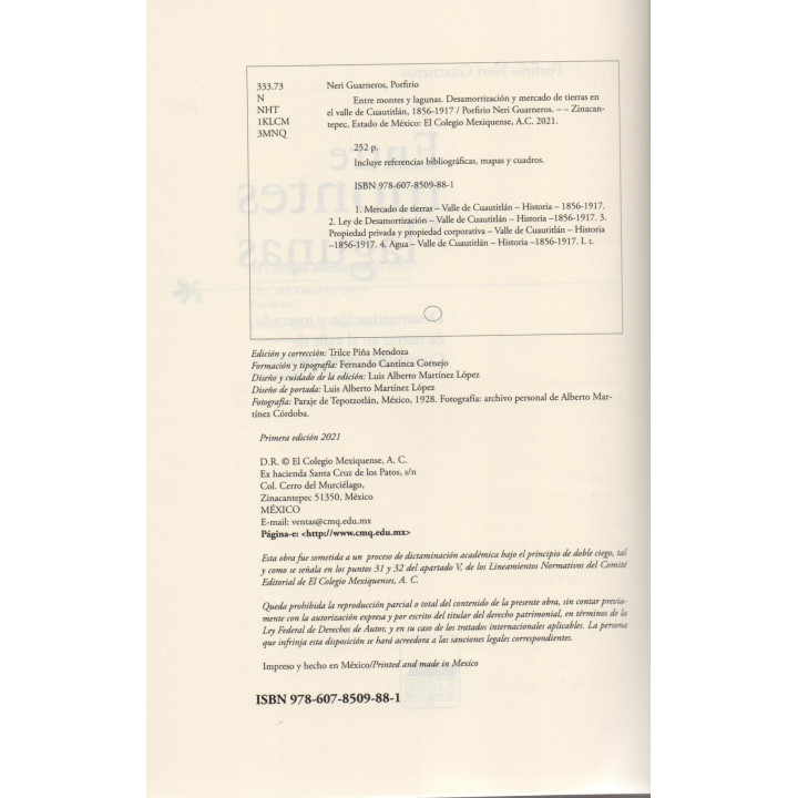 Entre montes y lagunas. Desamortización y mercado de tierras en el valle de Cuautitlán, 1856 - 1917