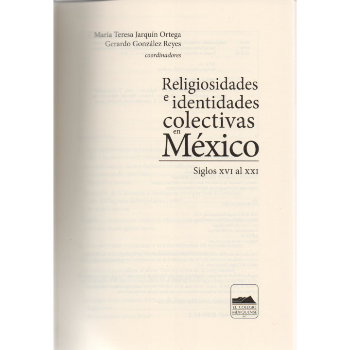 Religiosidades e identidades colectivas en México. Siglos XVI al XXI