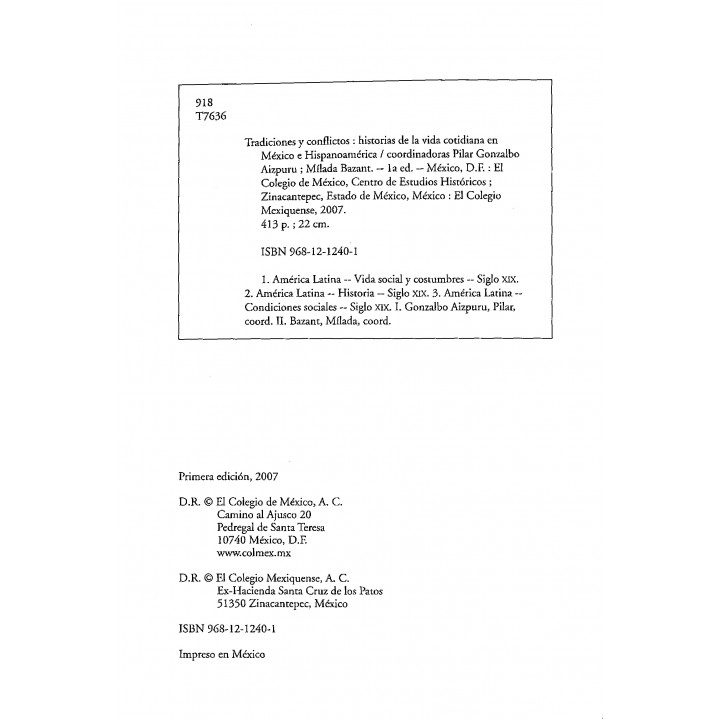 Tradiciones y conflictos. Historias de la vida cotidiana en México e Hispanoamérica