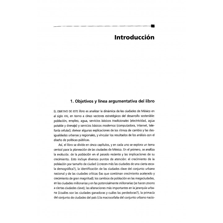 Dinámica de las ciudades de México en el siglo XXI. Cinco vectores clave para el desarrollo sostenible.