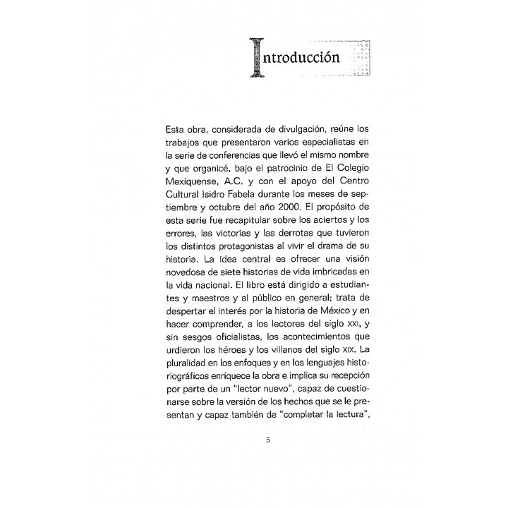 Ni héroes ni villanos. Retrato e imagen de personajes mexicanos del siglo XIX