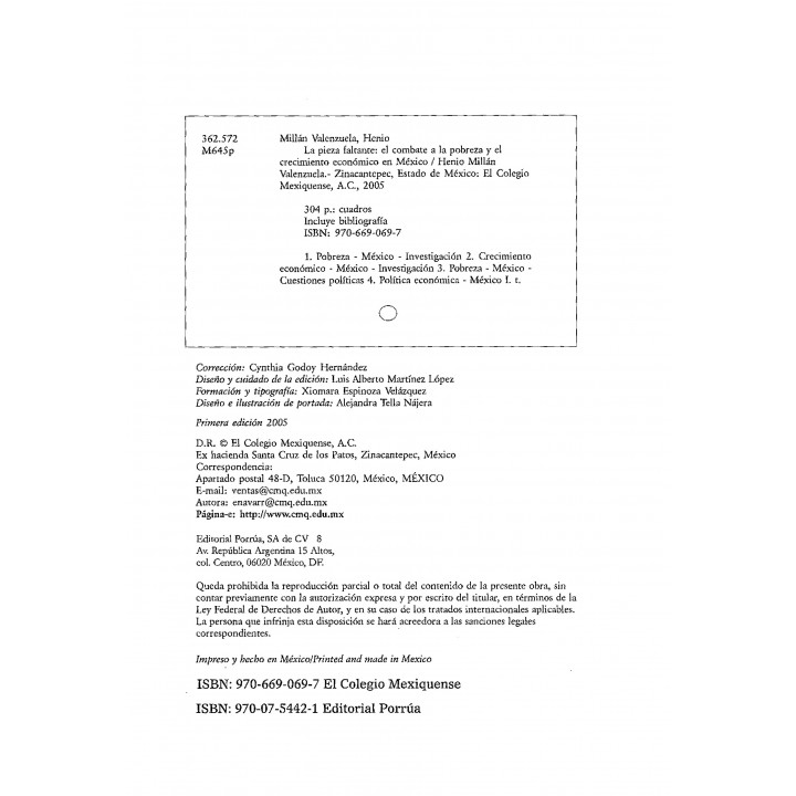 La pieza faltante. El combate a la pobreza y el crecimiento económico en México