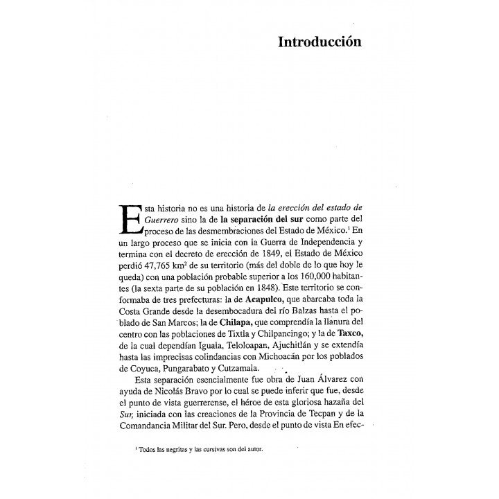La separación del Sur o cómo Juan Álvarez creó su estado Presentación de Ma. del Carmen Salinas S.